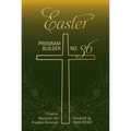 Easter Program Builder: Creative Resources for Program Directors - Paperback