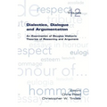 Dialectics, Dialogue and Argumentation. an Examination of Douglas Walton's Theories of Reasoning - Paperback