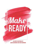Make Ready: An Advent Devotional - Paperback