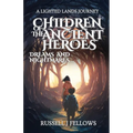 Children of the Ancient Heroes - Paperback
