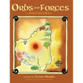 Orbs and Forces: Discovery - Hardcover