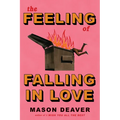 The Feeling of Falling in Love - Hardcover