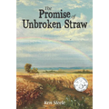 The Promise of Unbroken Straw - Hardcover