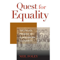 Quest for Equality: The Failed Promise of Black-Brown Solidarity - Hardcover