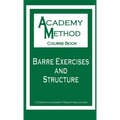 Barre Exercises and Structure - Paperback
