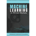 Machine Learning in African Markets - Hardcover