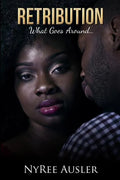 Retribution: What Goes Around... - Paperback