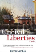Uncivil Liberties - Paperback