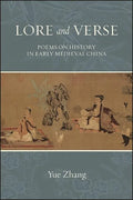 Lore and Verse: Poems on History in Early Medieval China - Paperback