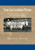 From San Cataldo to Pittston - The Ormando Family in the Wyoming Valley - Paperback