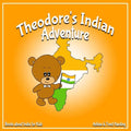 Theodore's Indian Adventure: Book about India for Kids - Paperback