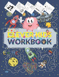Clever Kids Workbook: Fun brain games full of Mazes, Puzzles, Word Search, Connect the Dote, Coloring Section... Awesome gift for ages 6 & u - Paperback