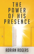 The Power of His Presence - Paperback