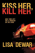 Kiss Her, Kill Her - Paperback