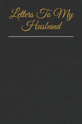Letters To My Husband - Paperback