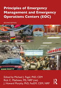 Principles of Emergency Management and Emergency Operations Centers (Eoc) - Hardcover