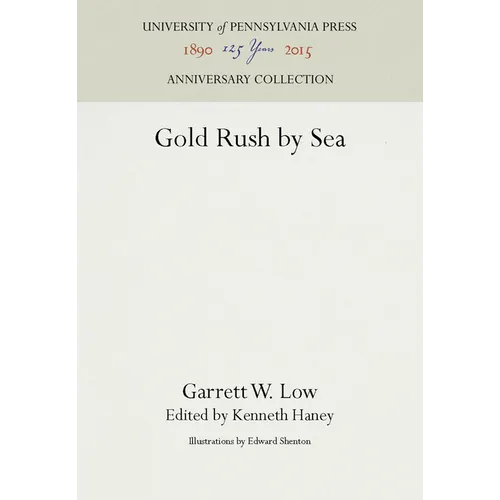 Gold Rush by Sea - Hardcover
