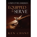 Equipped to Serve - Paperback