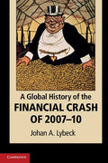 A Global History of the Financial Crash of 2007-10 - Paperback