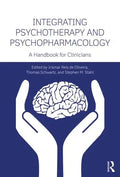 Integrating Psychotherapy and Psychopharmacology: A Handbook for Clinicians - Paperback