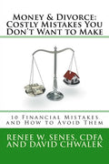 Money & Divorce: Costly Mistakes You Don't Want to Make: 10 Financial Mistakes and How to Avoid Them - Paperback