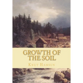 Growth of the Soil - Paperback