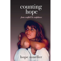 Counting Hope: From Conflict to Confidence - Paperback
