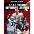 G.O.A.T. Football Offensive Linemen - Library Binding