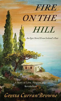 Fire On The Hill - Hardcover