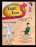 Tight, Tone, and Trim: How to get rid of Cankles, Bat Wings, Thunder Thighs, and Muffin Tops. And much, much more! - Paperback