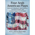 Four Arab American Plays: Works by Leila Buck, Jamil Khoury, Yussef El Guindi, and Lameece Issaq & Jacob Kader - Paperback