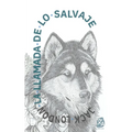 La llamada de lo salvaje - Paperback