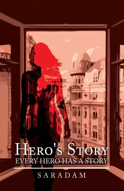Hero's Story: Every Hero Has a Story - Paperback