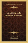 One, None and a Hundred Thousand - Paperback