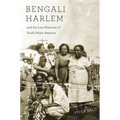 Bengali Harlem and the Lost Histories of South Asian America - Paperback