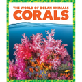 Corals - Library Binding