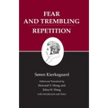 Kierkegaard's Writings, VI, Volume 6: Fear and Trembling/Repetition - Paperback