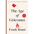 The Age of Grievance - Paperback