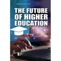 The Future of Higher Education - Paperback