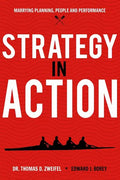 Strategy-In-Action: Marrying Planning, People and Performance - Paperback