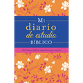 Mi Diario de Estudio Bíblico: 180 Lecturas Bíblicas Inspiradoras Para Mujeres - Spiral