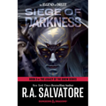 Siege of Darkness: Dungeons & Dragons: Book 3 of The Legacy of the Drow Series - Paperback