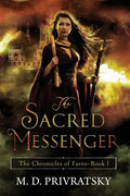 The Chronicles of Farro: The Sacred Messenger - Paperback