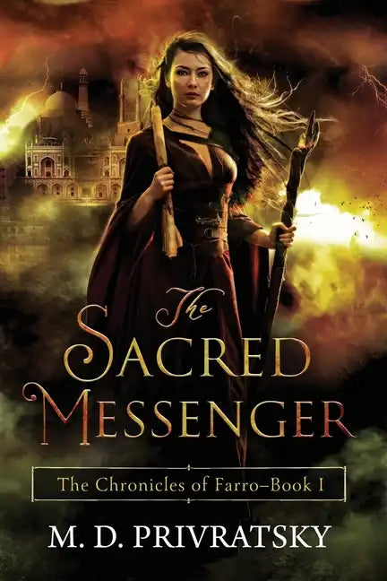 The Chronicles of Farro: The Sacred Messenger - Paperback