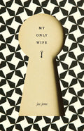 My Only Wife - Paperback