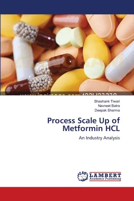 Process Scale Up of Metformin HCL - Paperback
