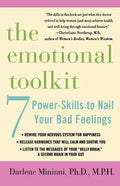 The Emotional Toolkit: Seven Power-Skills to Nail Your Bad Feelings - Paperback