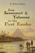 From Senenmut and Yahmose to the First Exodus - Hardcover