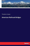 American Railroad Bridges - Paperback