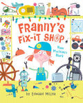Franny's Fix-It Shop - Hardcover